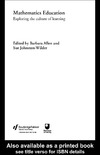 Allen B., Johnston-Wilder S.  Mathematics Education: Exploring the Culture of Learning (Researching Mathematics Learning)