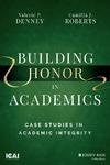 Valerie P. Denney, Camilla J. Roberts  Building Honor  inAcademics