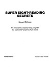 Richman H.  Super Sight-Reading Secrets: An Innovative, Step-By-Step Program for Musical Keyboard Players of All Levels