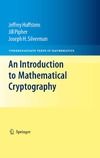 Hoffstein J., Pipher J., Silverman J.  An Introduction to Mathematical Cryptography (Undergraduate Texts in Mathematics)