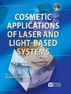 Ahluwalia G.  Cosmetics Applications of Laser Light-Based Systems