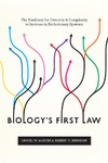 McShea D., Brandon R.  Biology's First Law: The Tendency for Diversity and Complexity to Increase in Evolutionary Systems