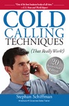 Schiffman S.  Cold Calling Techniques: That Really Work