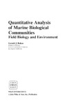 Bakus G. J.  Quantitative Analysis of Marine Biological Communities: Field Biology and Environment