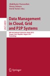 Liroz-Gistau M., Akbarinia R., Agrawal D.  Data Management in Cloud, Grid and P2P Systems: 6th International Conference, Globe 2013, Prague, Czech Republic, August 28-29, 2013. Proceedings