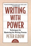 Elbow P.  Writing With Power: Techniques for Mastering the Writing Process