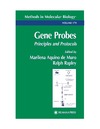 DeMuro M., Rapley R.  Gene Probes: Principles and Protocols (Methods in Molecular Biology Vol 179)