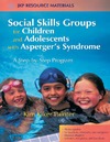 Painter K.  Social Skills Groups for Children And Adolescents With Asperger's Syndrome: A Step-by-step Program (Jkp Resource Materials)