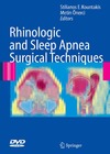 Kountakis S., Onerci M.  Rhinologic and Sleep Apnea Surgical Techniques