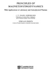 Goedbloed J., Poedts S.  Principles of Magnetohydrodynamics: With Applications to Laboratory and Astrophysical Plasmas