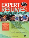Wendy S. Enelow, Louise M. Kursmark  Expert Resumes For Computer And Web Jobs