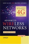 Glisic S., Lorenzo B.  Advanced wireless networks: Cognitive, cooperative and opportunistic 4G technology