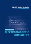 Sanchez-Hernandez D.  High Frequency Electromagnetic Dosimetry (Artech House Electromagnetic Analysis)