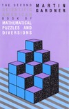 Gardner M.  The Second Scientific American Book of Mathematical Puzzles and Diversions