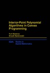 Nesterov I., Nemirovskii A., Nesterov Y.  Interior-Point Polynomial Algorithms in Convex Programming