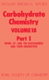 Williams N.  Carbohydrate Chemistry. Volume 18. Part 1