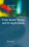 Gradel E., Kolaitis P., Libkin L.  Finite model theory and its applications