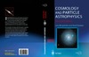 Bergstrom L., Goobar A.  Cosmology and Particle Astrophysics (Springer Praxis Books / Astronomy and Planetary Sciences)