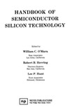 O'Mara W., Haber R., Hunt L.  Handbook of Semiconductor Silicon Technology