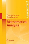 Canuto C.  Mathematical Analysis I