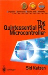Sidney J. Katzen  The Quintessential PIC Microcontroller