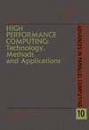 Dongarra J.J., Grandinetti L., Joubert G.R.  High Performance Computing: Technology, Methods and Applications