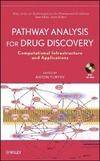 Yuryev A., Ekins S. — Pathway Analysis for Drug Discovery: Computational Infrastructure and Applications