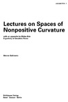 Ballmann W.  Lectures on spaces of nonpositive curvature