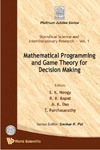 Neogy S. K.  Mathematical Programming And Game Theory For Decision Making (Statistical Science and Interdisciplinary Research)