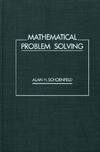 Schoenfeld A.  Mathematical Problem Solving