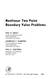 Bailey P., Shampine L., Waltman P. — Nonlinear two point boundary value problems, Volume 44 (Mathematics in Science and Engineering)