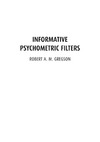 Gregson R.  Informative Psychometric Filters