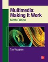 T. Vaughan  Multimedia: Making It Work