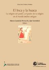 M. . Petrocchi, J. Szeminski  El Inca y la huaca La religi&#243;n del poder y el poder de la religi&#243;n en el mundo andino antiguo