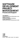 Dina Berkeley, Robert De Hoog, Patrick Humphreys  Software Development Project Management: Process and Support (Ellis Horwood Books in Information Technology)