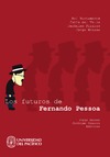 A. Bustamante — Los futuros de Fernando Pessoa