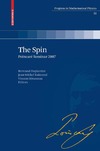 Duplantier B., Raimond J., Rivasseau V.  The Spin: Poincar? Seminar 2007 (Progress in Mathematical Physics)