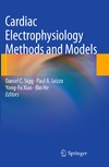 Daniel C. Sigg, Paul A. Iaizzo, Yong-Fu Xiao  Cardiac Electrophysiology Methods and Models