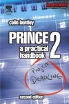 Colin Bentley  PRINCE2: A Practical Handbook