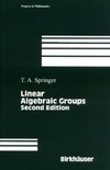 Springer T.  Linear algebraic groups