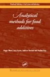 Wood R., Foster L., Damont A.  Analytical Methods for Food Additives (Woodhead Publishing in Food Science and Technology)