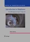 Revesz P.  Introduction to Databases From Biological to Spatio-Temporal