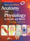 Waugh A., Grant A.  Ross and Wilson Anatomy and Physiology in Health and Illness