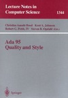 Christine Ausnit-Hood, Kent A. Johnson, Robert G. Pettit IV  Ada 95, Quality and Style: Guidelines for Professional Programmers
