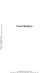 Anastas P., Williamson T.  Green Chemistry. Designing Chemistry for the Environment