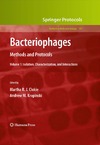 Martha R. J. Clokie, Andrew M. Kropinski  Bacteriophages: Methods and Protocols: Isolation, Characterization, and Interactions