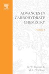 Pigman W.  Advances in Carbohydrate Chemistry, Volume 4