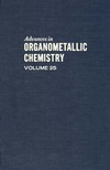 Stone F.  Advances in Organometallic Chemistry, Vol. 25