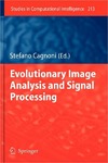 Cagnoni S.  Evolutionary image analysis and signal processing