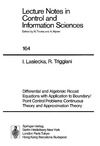 Irena Lasiecka, Roberto Triggiani  Differential and Algebraic Riccati Equations with Application to Boundary  Point Control Problems: Continuous Theory and Approximation Theory (Lecture Notes in Control and Information Sciences 164)